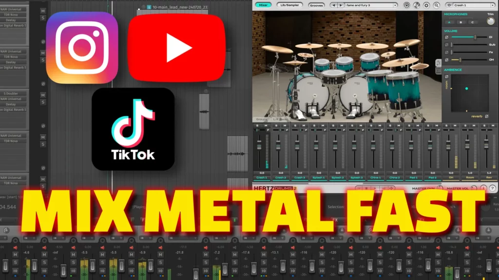 a screenshot of a music studio, hertz drums 2, fame & fury library, title: mix metal fast, 3 icons: yt, instagram, tik tok